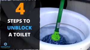 4 STEPS TO UNBLOCK A TOILET